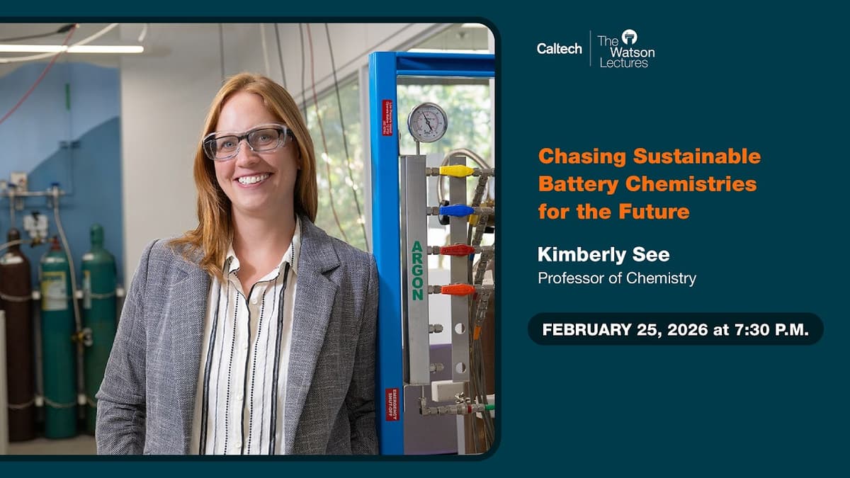 Chasing Sustainable Battery Chemistries for the Future - Kimberly See