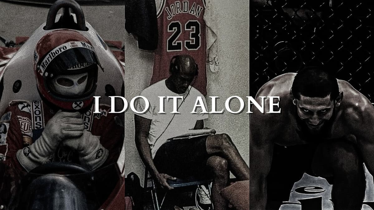 OF COURSE I CAN DO IT ALONE, I ALWAYS DO – Powerful Motivational Speech Video