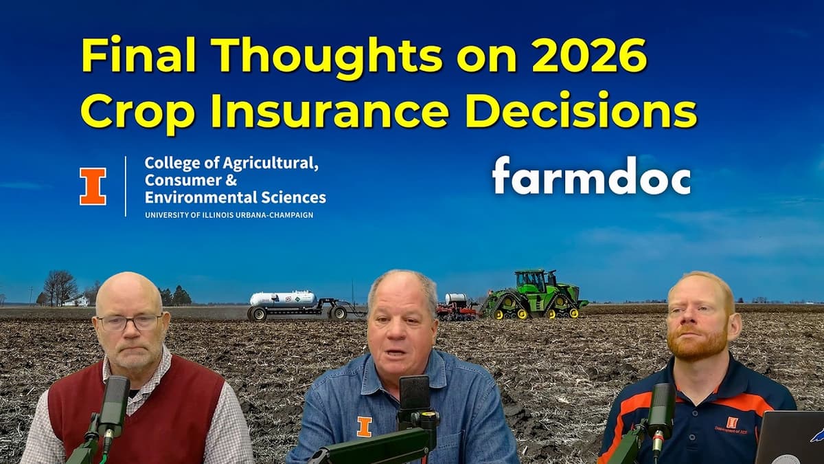Final Thoughts on 2026 Crop Insurance Decisions