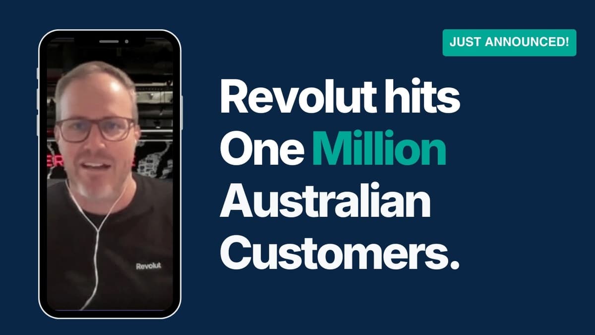 Revolut Australia CEO: 1 Million Customers, $250M Saved & Explosive Growth | Matt Baxby
