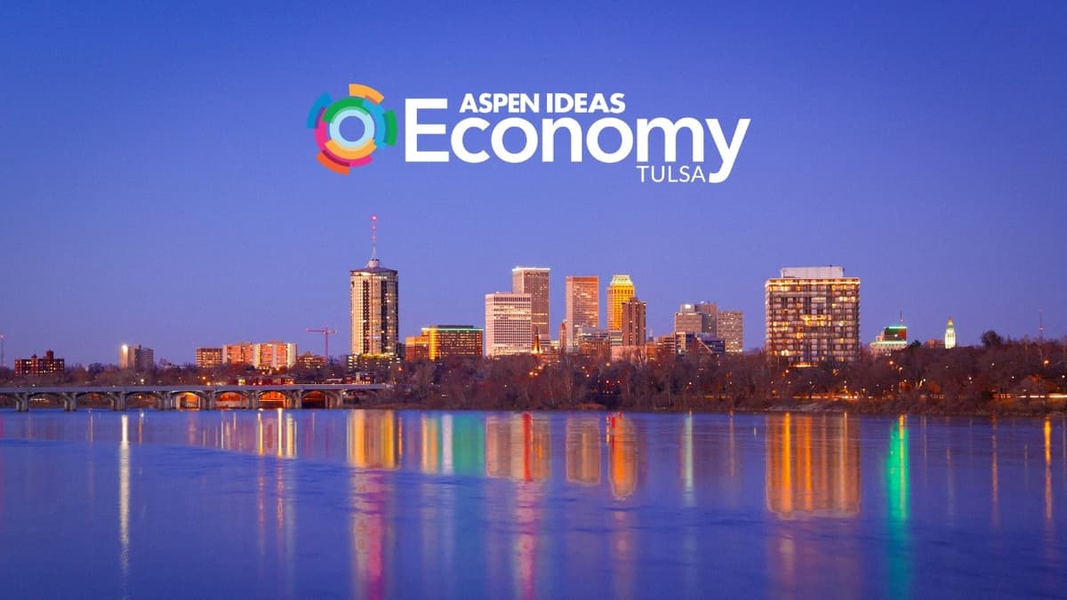 Registration Is Open for Aspen Ideas: Economy