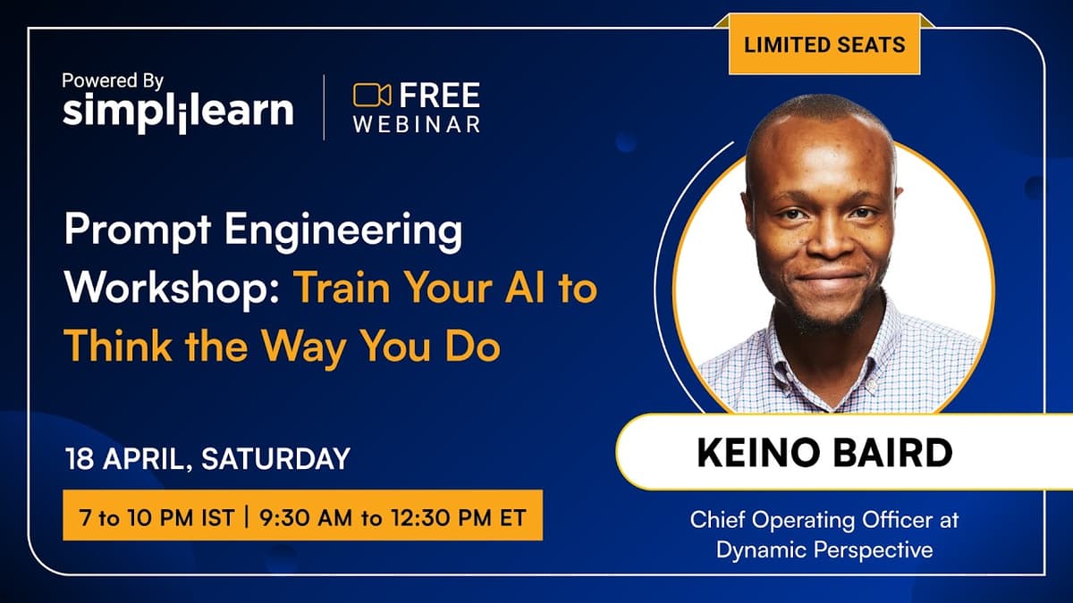 Prompt Engineering Tutorial For Beginners | Learn How To Train AI to Think Like You | Simplilearn