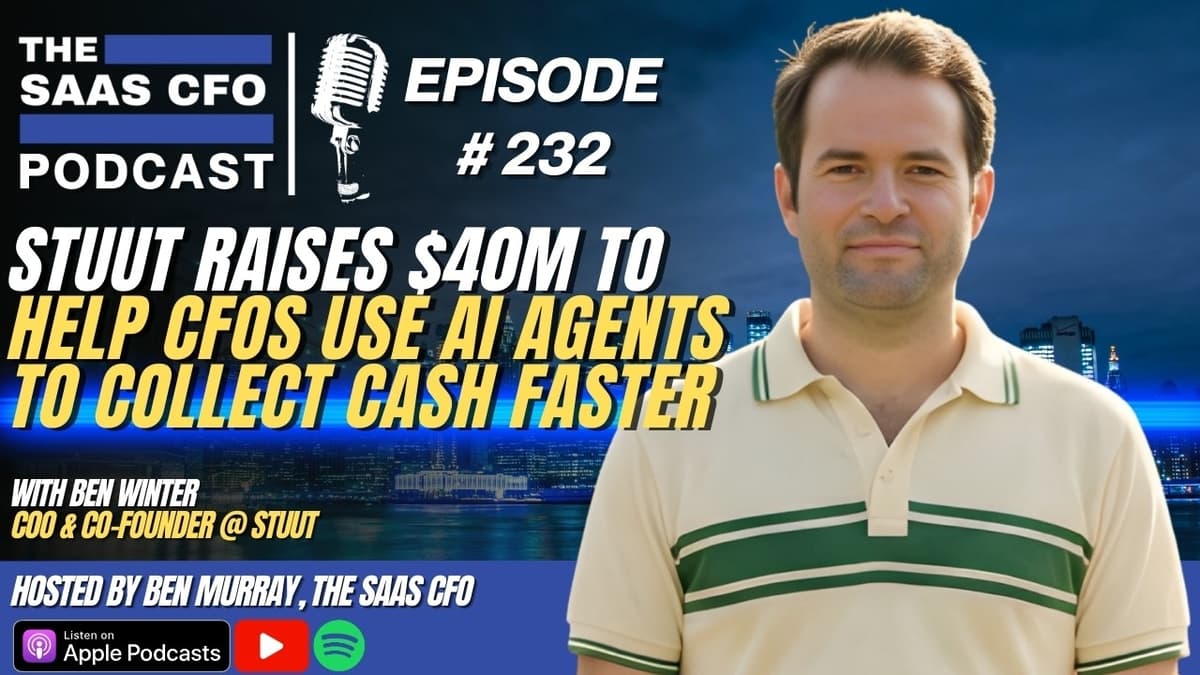 Stuut Raises $40M to Help CFOs Use AI Agents to Collect Cash Faster | The SaaS CFO | Stuut