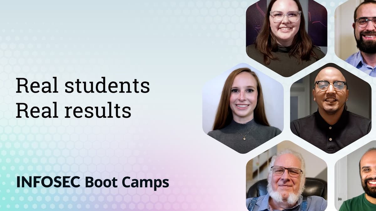 Infosec Boot Camps: Real Learners on Getting Certified and Job-Ready