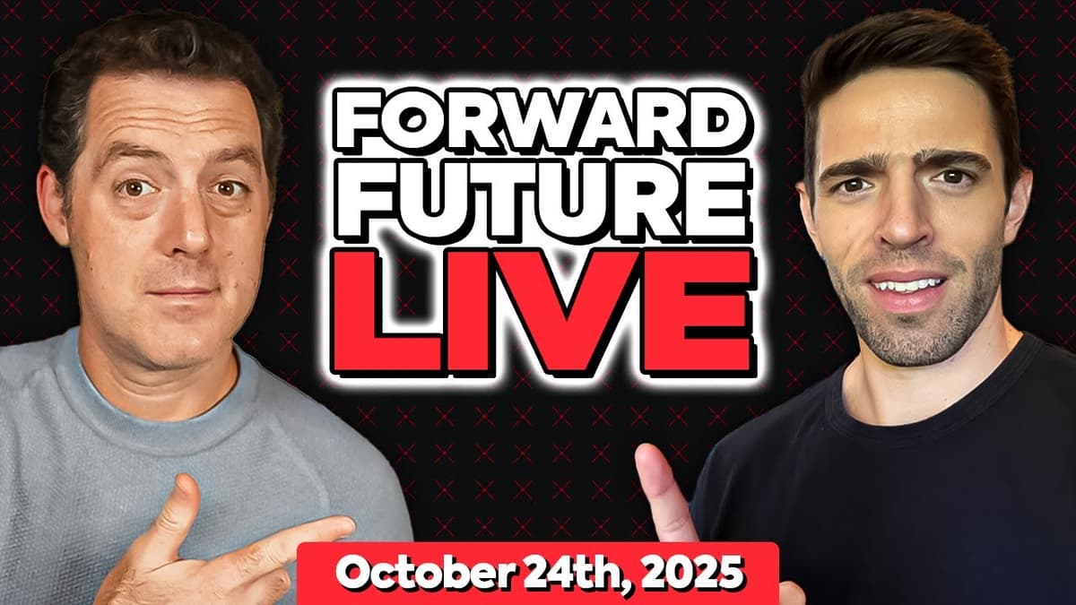 Forward Future Live | 10/24/25