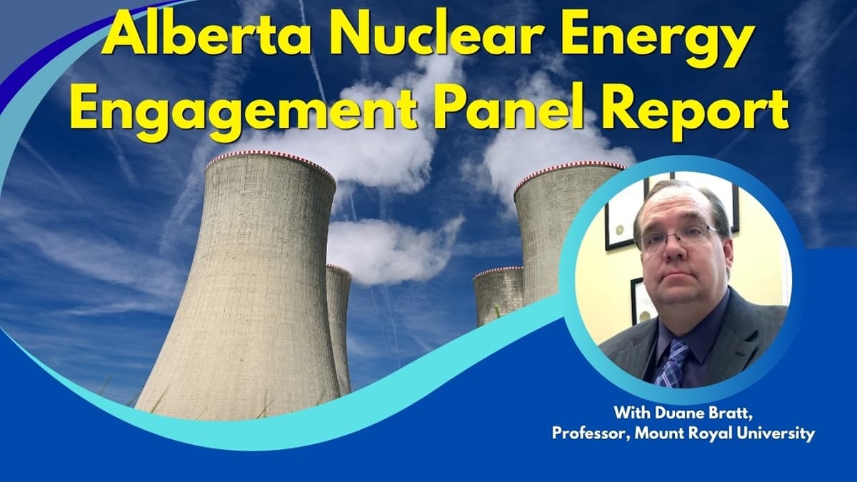 Alberta Nuclear Panel Report Has Unexpected Twist