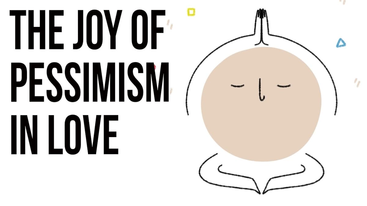 Generous Pessimism in Love