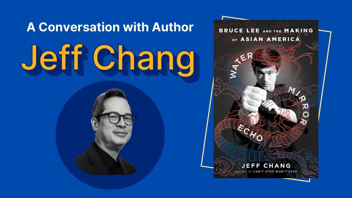 In Conversation: Jeff Chang on the Life and Legacy of Bruce Lee