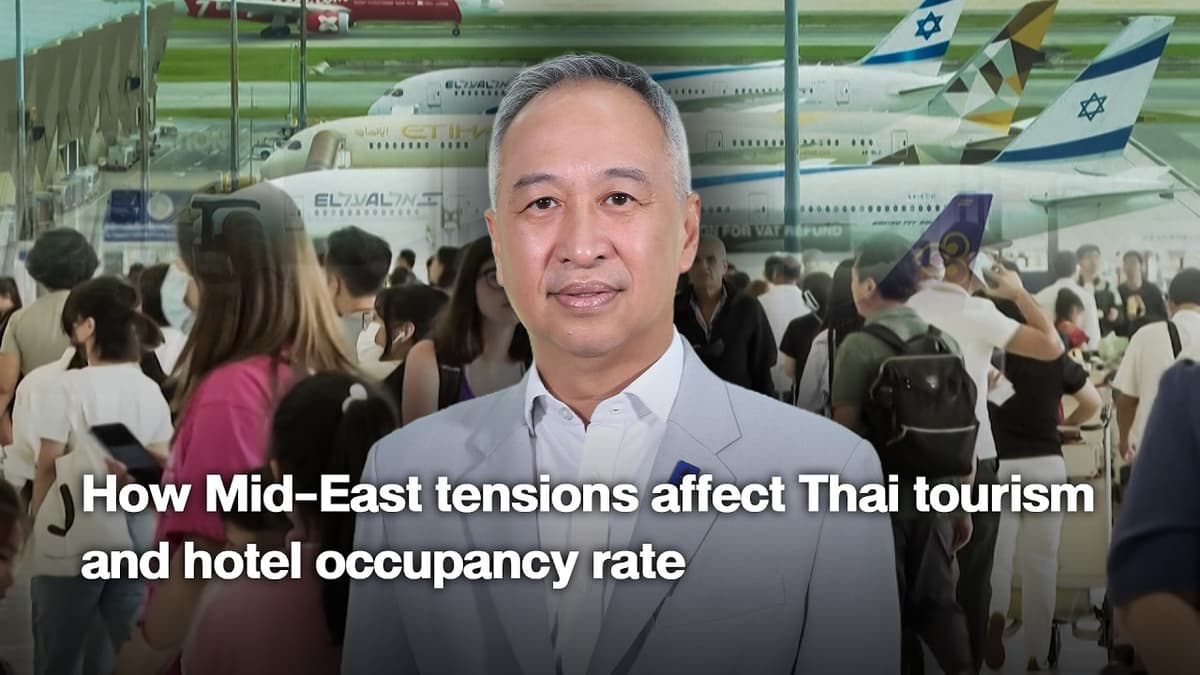 How Mid-East Tensions Affect Thai Tourism and Hotel Occupancy Rate