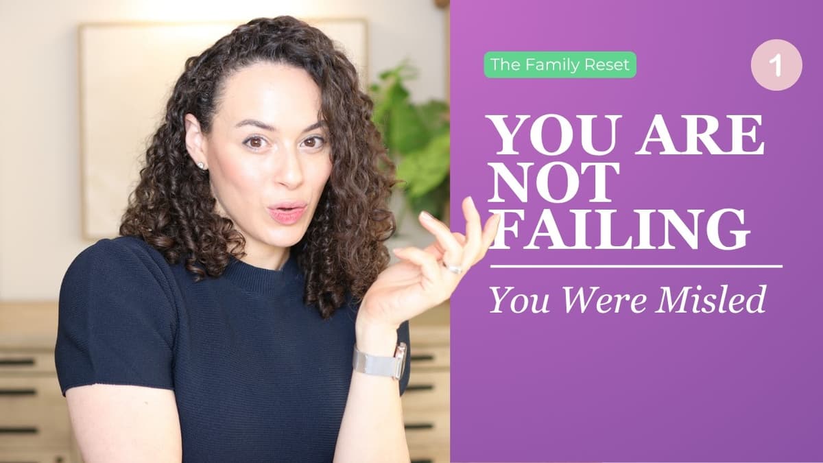 Parenting Advice Lied to You (The Family Reset)
