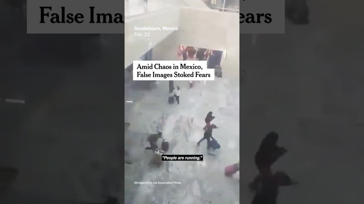 Fake Images Stoked Fears Amid Chaos in Mexico