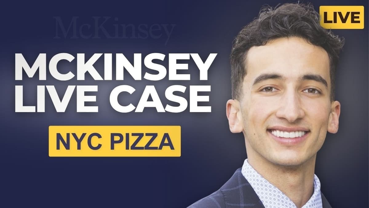 McKinsey Live Case Interview: NYC Pizza Market Entry