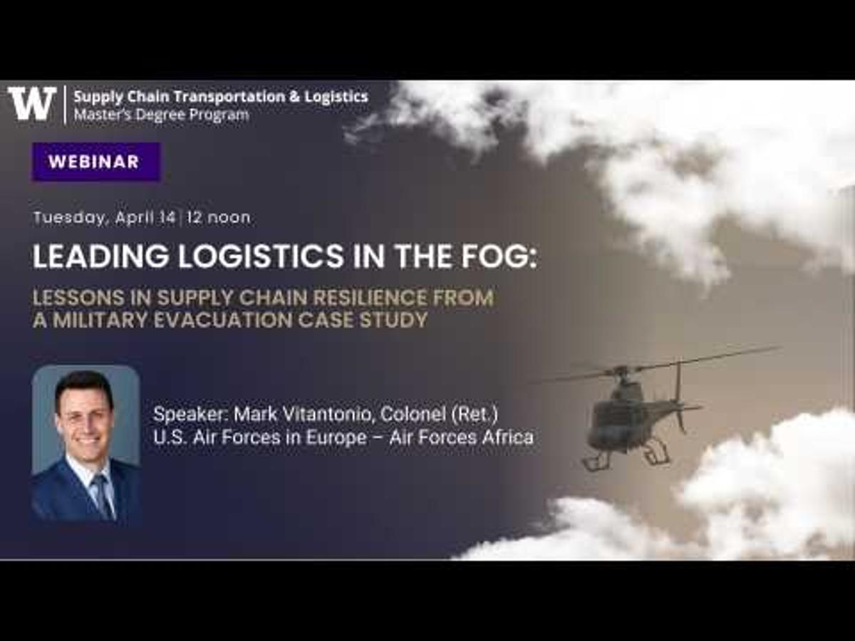 Leading Logistics in the Fog: Lessons in Supply Chain Resilience From a Military Evacuation Case