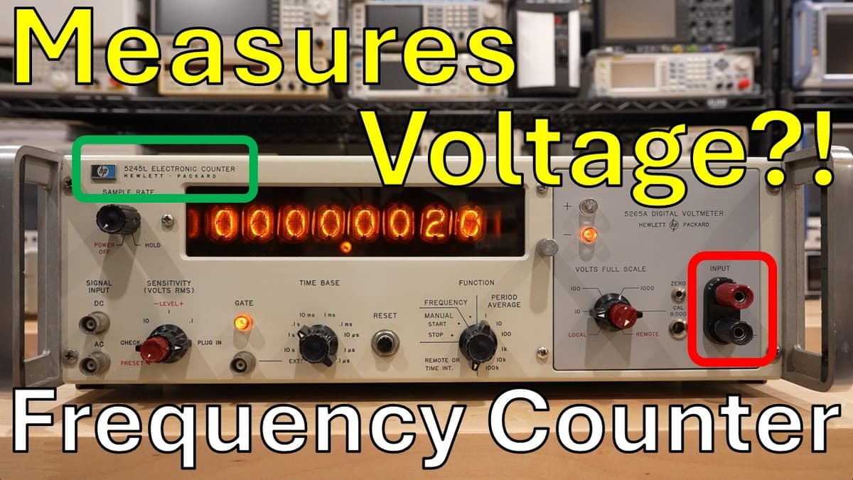 TSP #337 - How Can HP 5245L Nixie Tube Frequency Counter Measure DC Voltage? Theory, Teardown & Demo