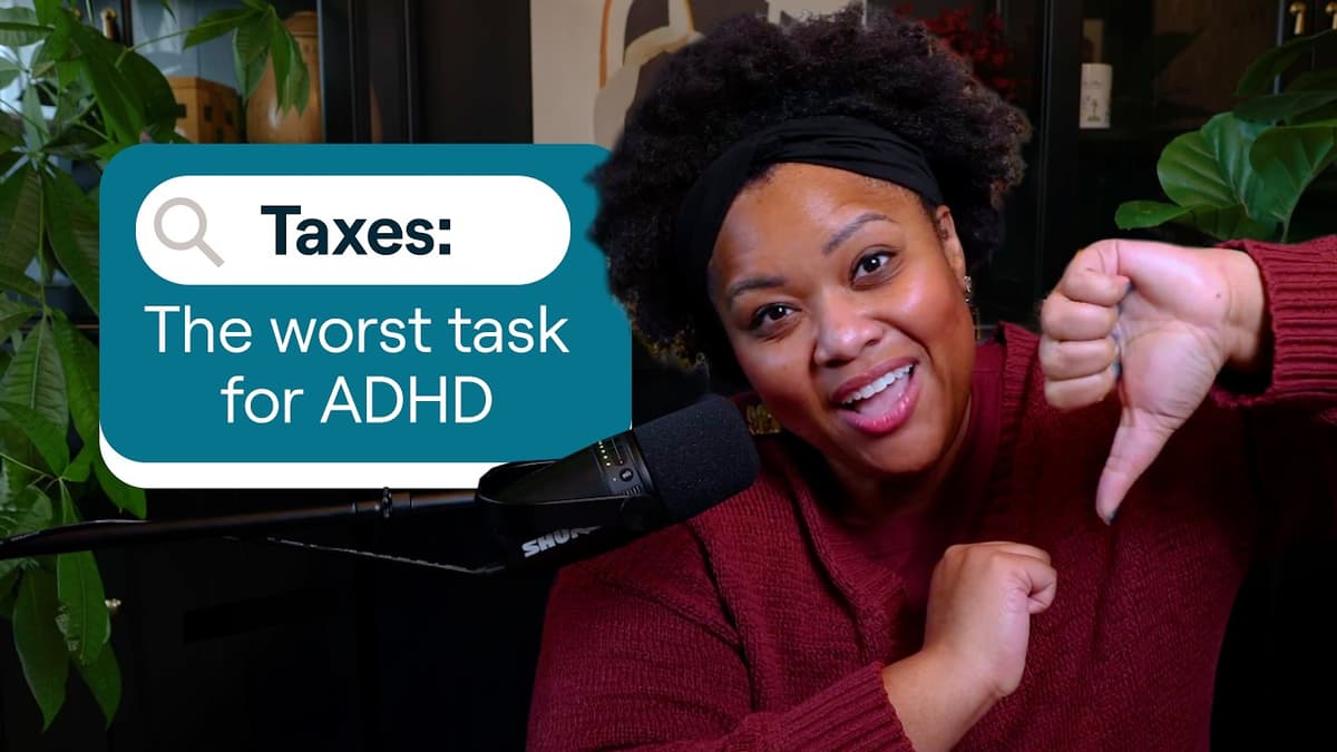 ADHD and Taxes: How to Stop the Annual Panic