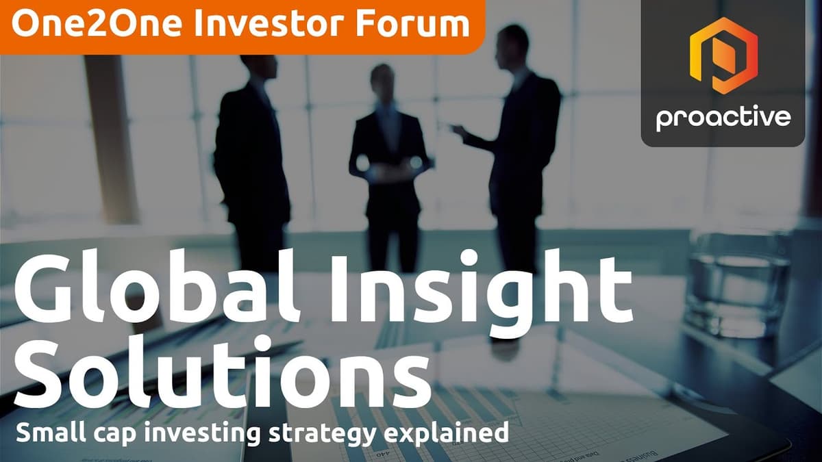 Global Smaller Companies Fund: Small Cap Investing Strategy Explained - One2One Investor Forum