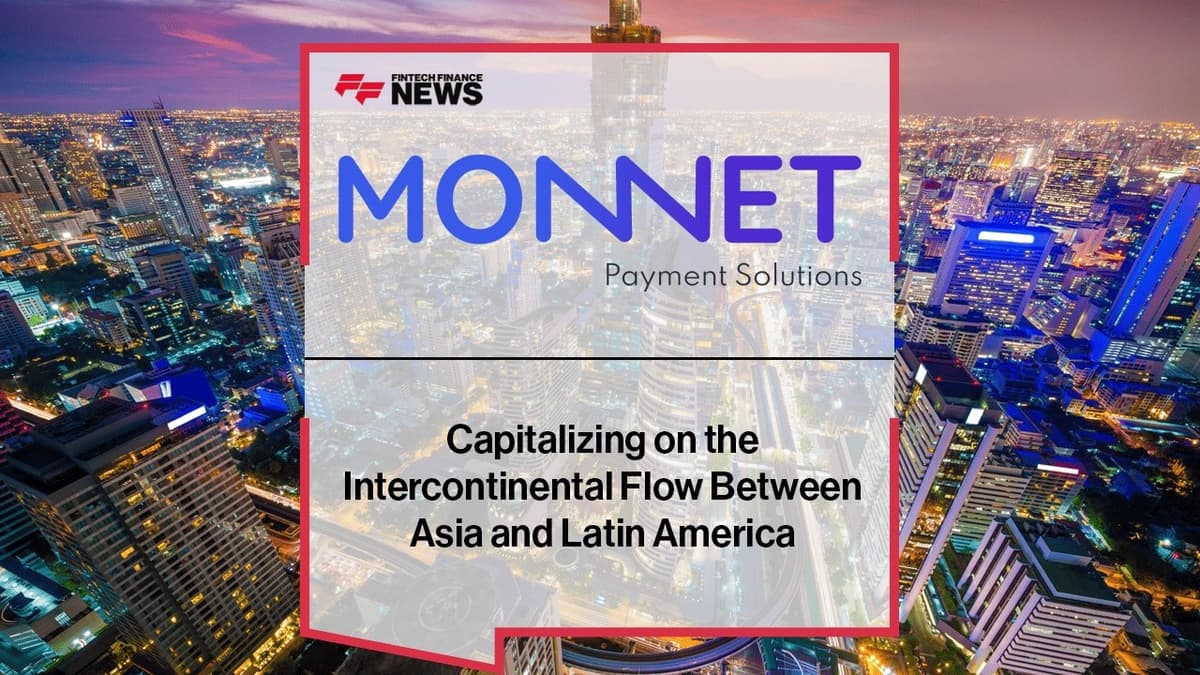 Karen Puskovitz: How Virtual Accounts Are Unlocking the Asia-to-LATAM Payment Corridor