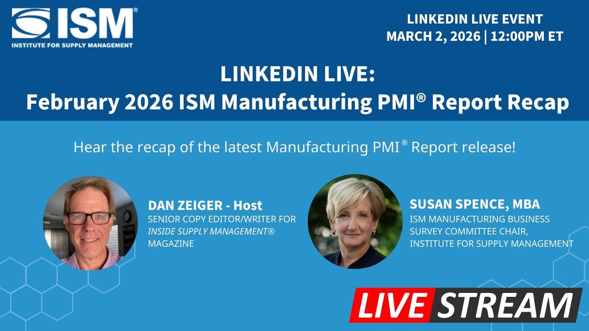 February 2026 ISM Manufacturing PMI Report Recap (LinkedIn Live)