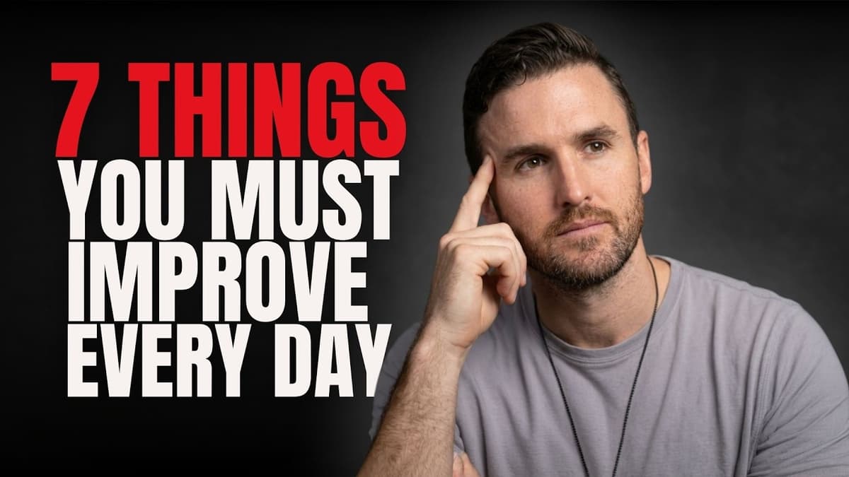 7 Life-Changing Daily Habits You Must Work On Every Day