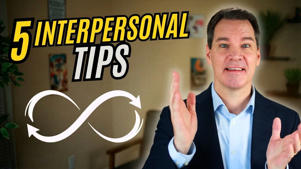 Effective Interpersonal Communication Skills