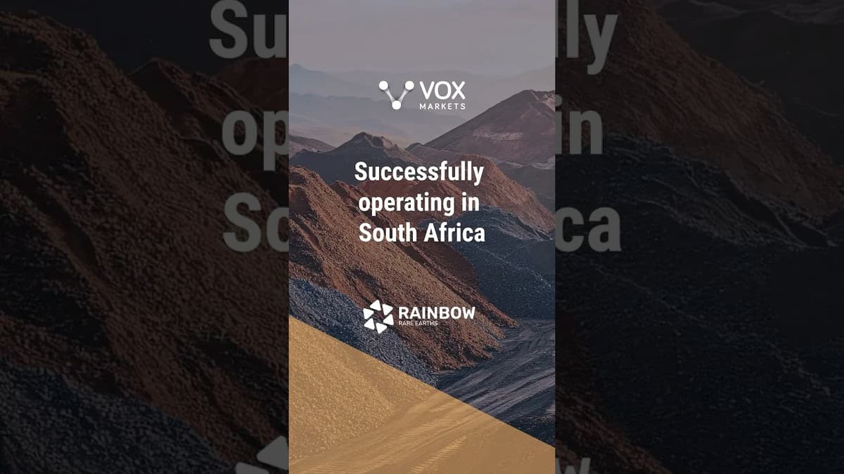 Rainbow Rare Earths - Successfully Operating in South Africa
