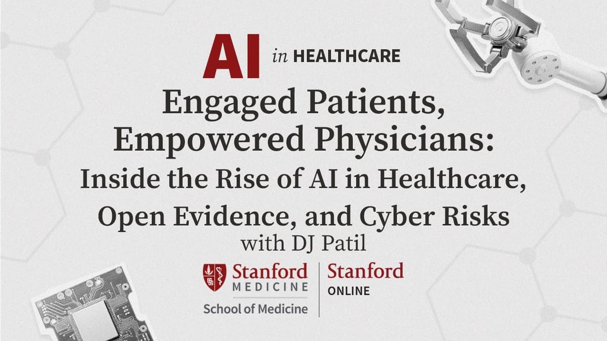 AI in Healthcare Series: Inside the Rise of AI in Healthcare, Open Evidence and Cyber Risks