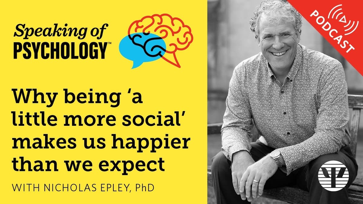 Why Being ‘a Little More Social’ Makes Us Happier than We Expect, with PhD