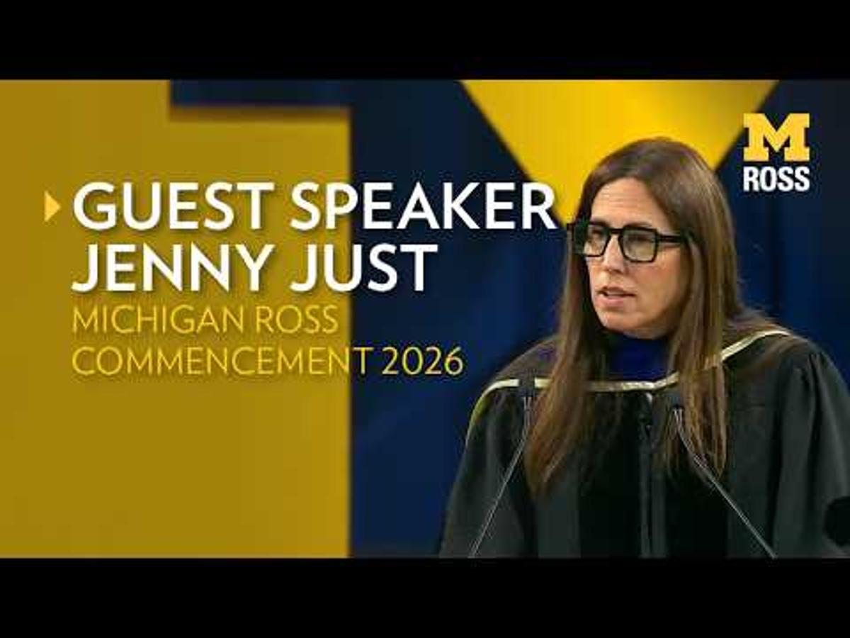 Michigan Ross Commencement 2026 Guest Speaker: Jenny Just