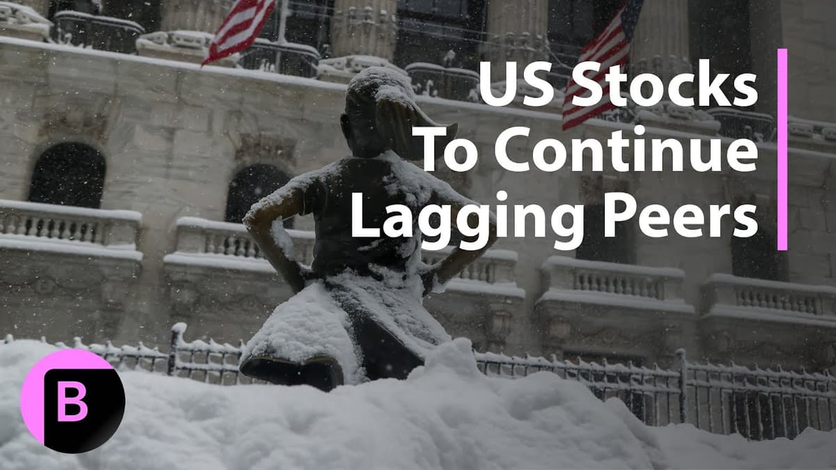 US Stocks to Continue Lagging Peers: 3-Minutes MLIV