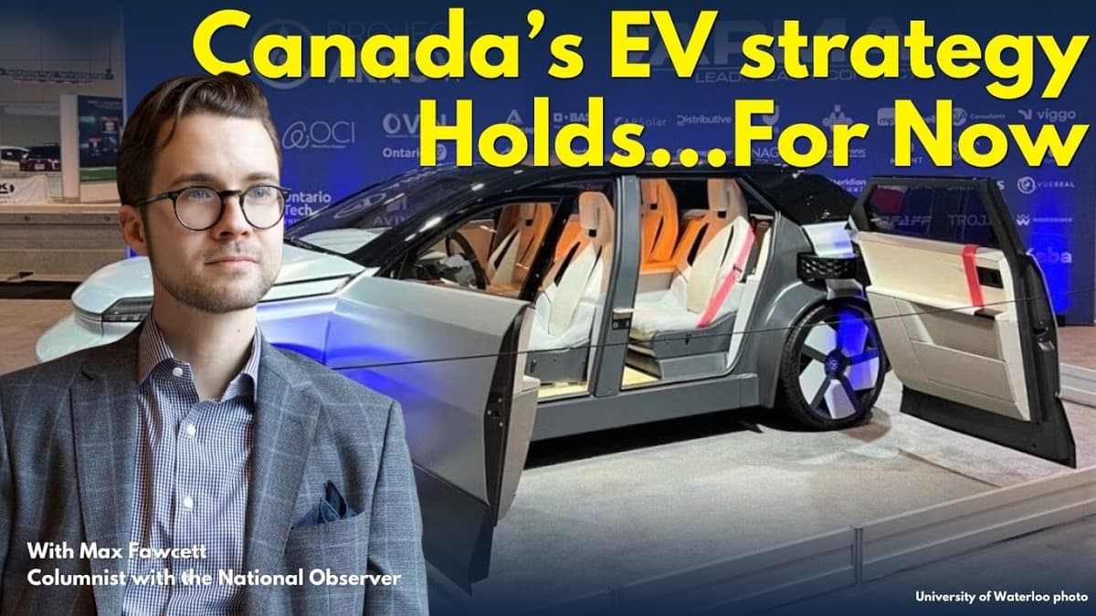 Canada’s EV Strategy Pivot: From Failure-Ish to Opportunity