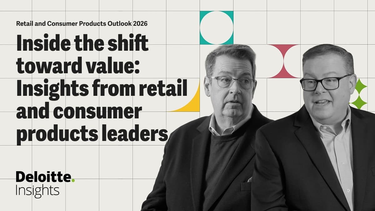 The Value-Seeking Consumer Trend | Retail and Consumer Products Outlooks 2026 | Deloitte Insights
