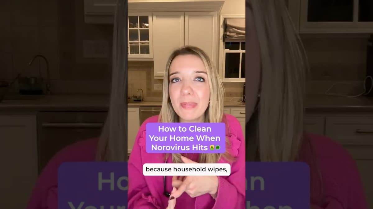 How to Clean Your Home When Norovirus Hits