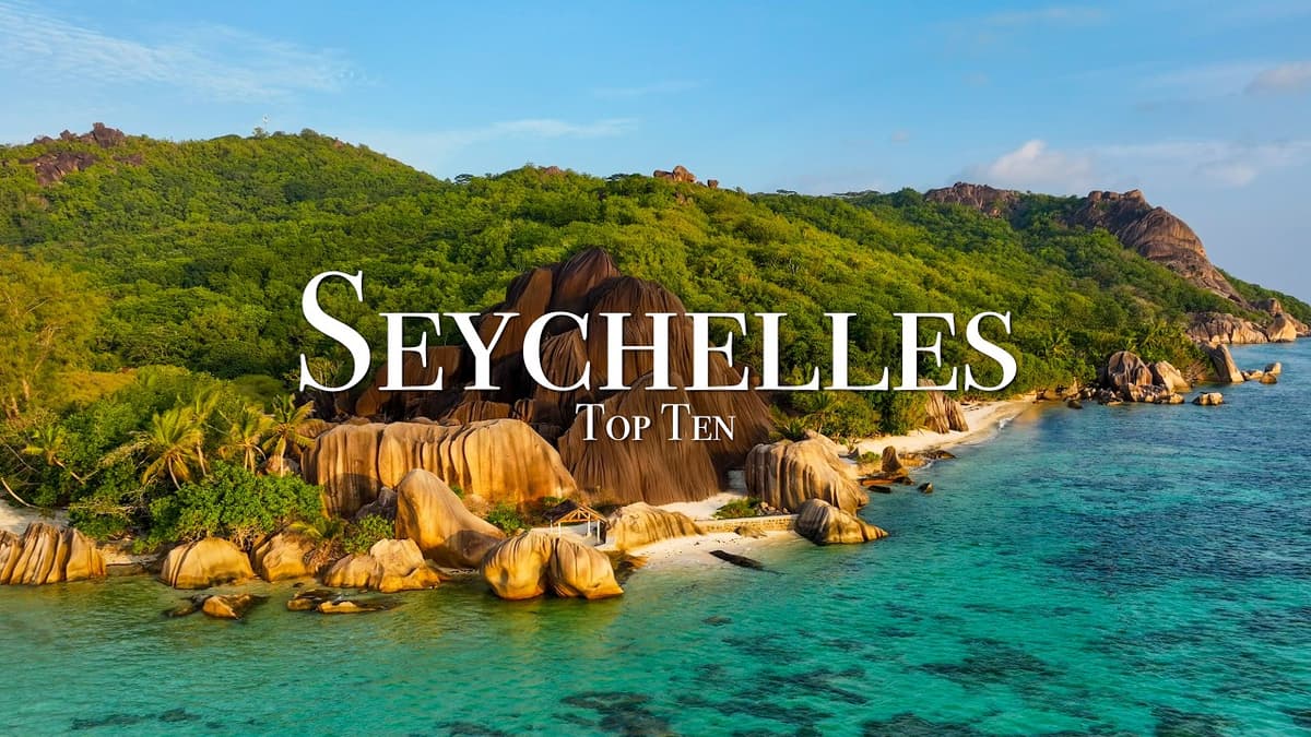 Top 10 Places To Visit In The Seychelles - Travel Guide