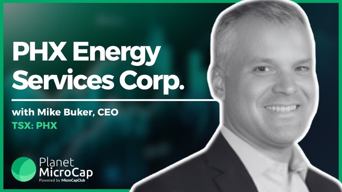 PHX Energy (TSX: PHX) on Directional Drilling, Proprietary Technology and Capital Return Strategy