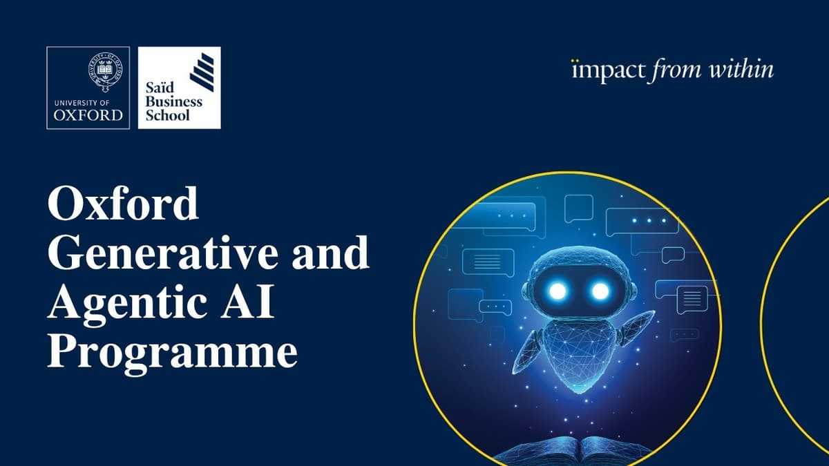 Oxford Generative and Agentic AI Programme #ai