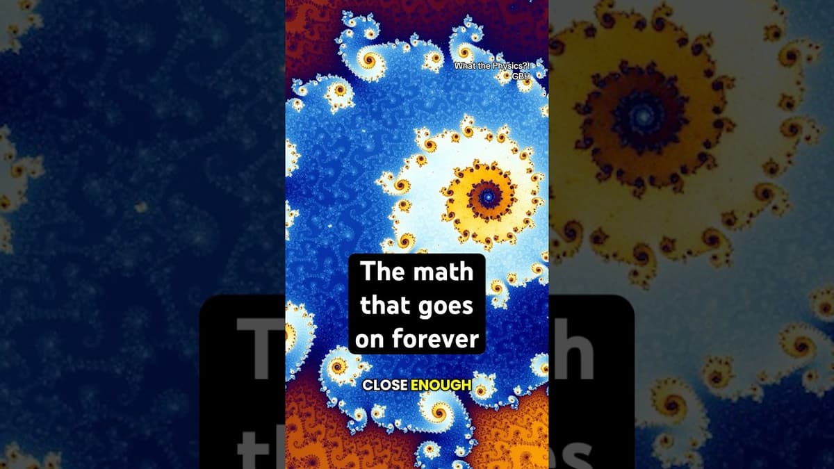 The Math that Goes on Forever #fractals #physics #math