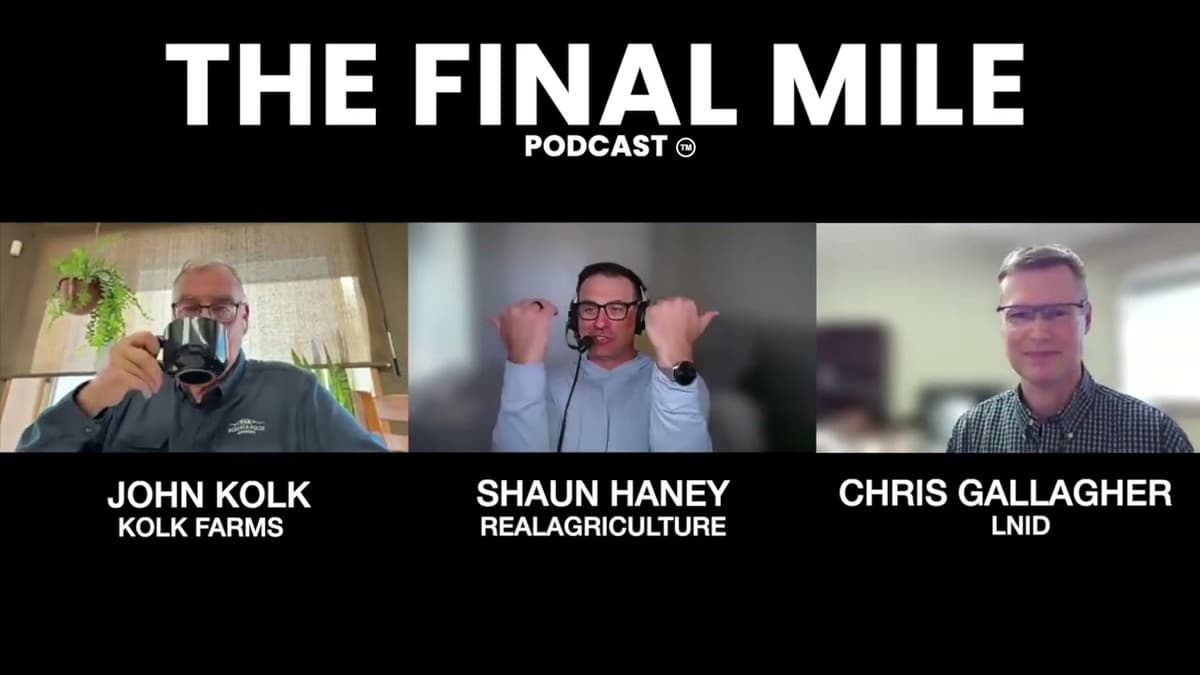 The Final Mile, Ep 4: Using Water Wisely with John Kolk and Chris Gallagher