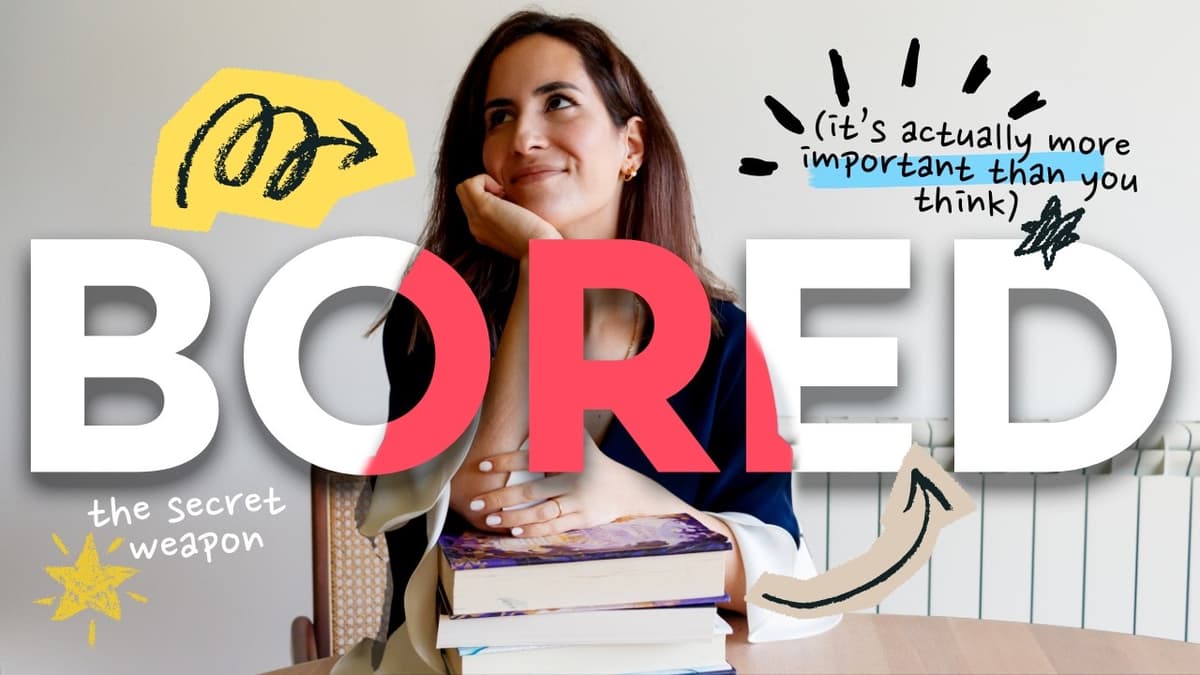 Why Being Bored Is Actually Useful