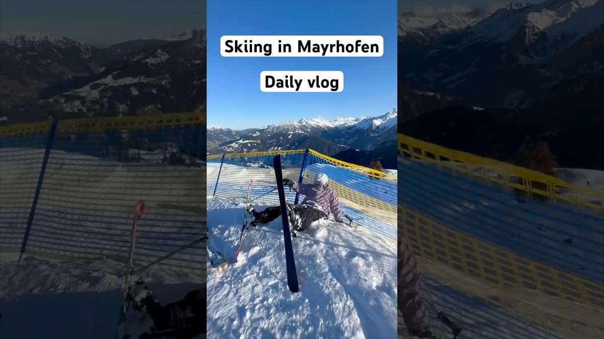 Once a Week, We Ski in Mayrhofen! 🎿
