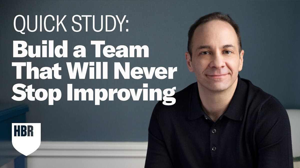 How Great Leaders Build Teams That Never Stop Improving