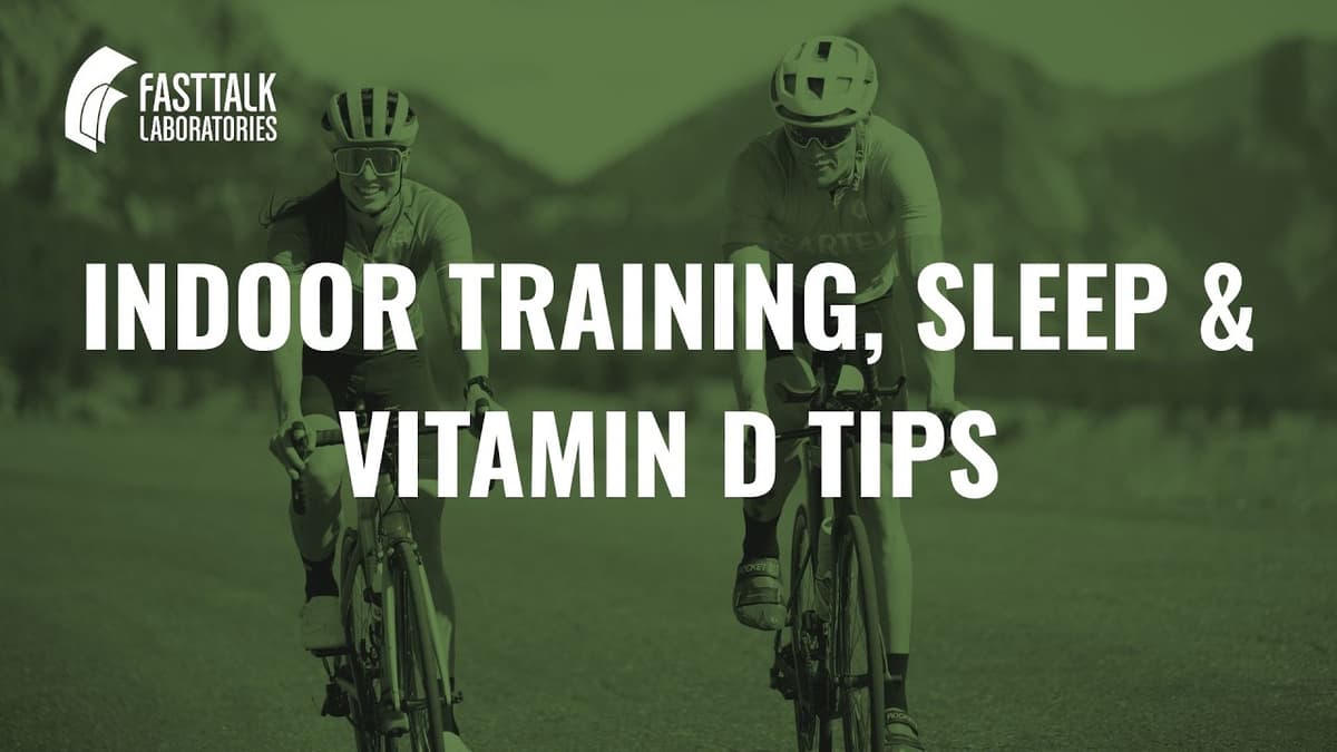 Indoor Training, Sleep & Vitamin D Tips: Recovery Strategies & Advice for Endurance Athletes