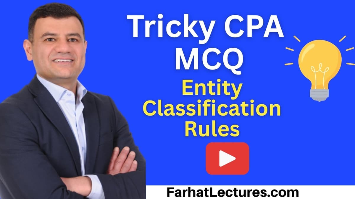 📝 Entity Classification Election Rules MCQs — Enrolled Agent Exam | EA Part 2 Businesses