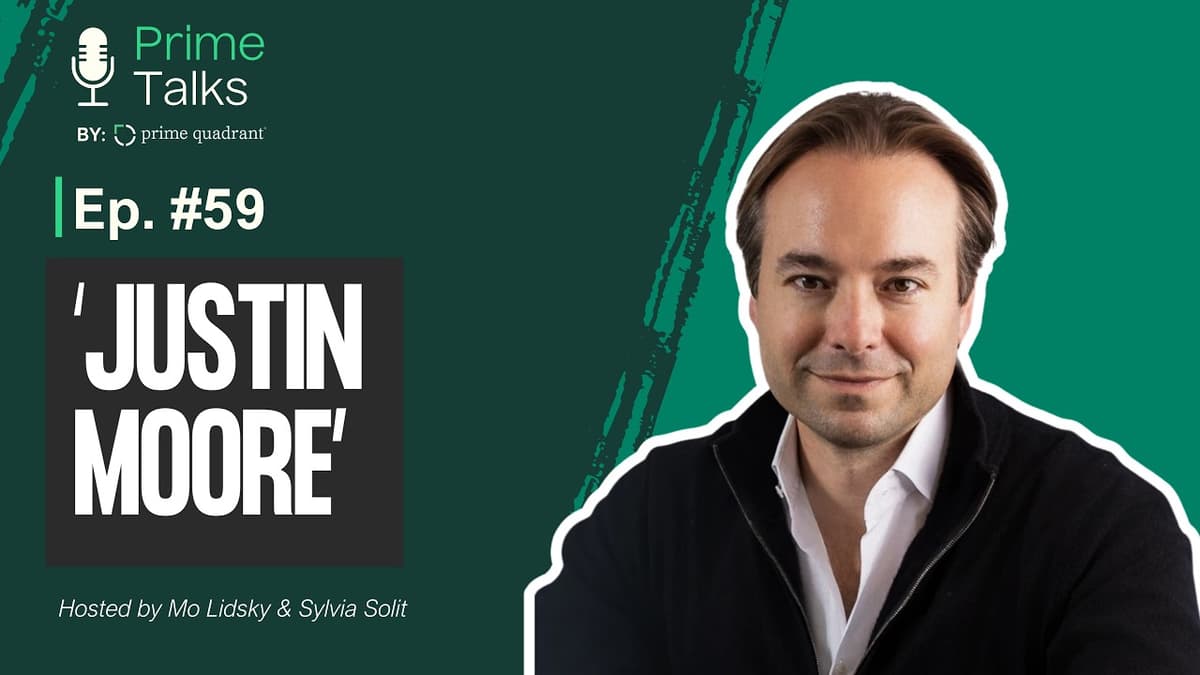 Prime Talks Ep. 59 - Justin Moore: How AI Will Reshape Business and Investing in the Next Decade