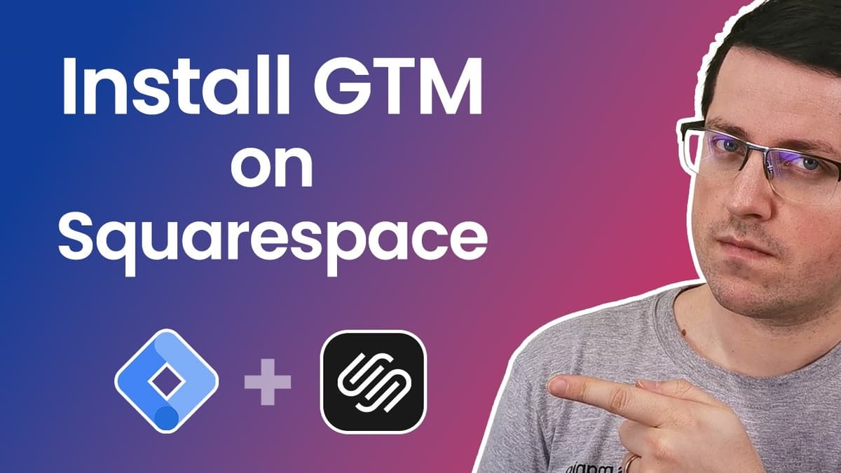 How to Install Google Tag Manager on Squarespace?