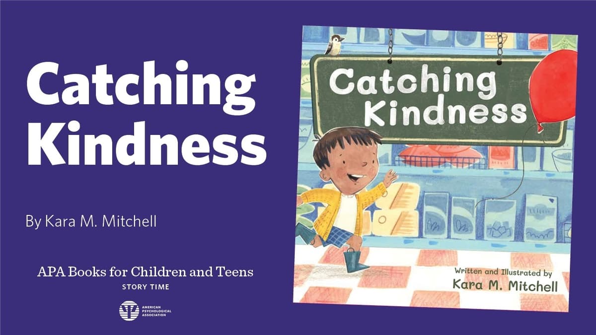 Catching Kindness Read by Kara M. Mitchell