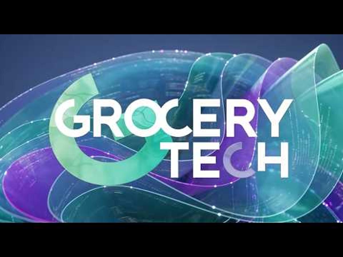 GroceryTech Preview: Understanding the Connected Store Experience