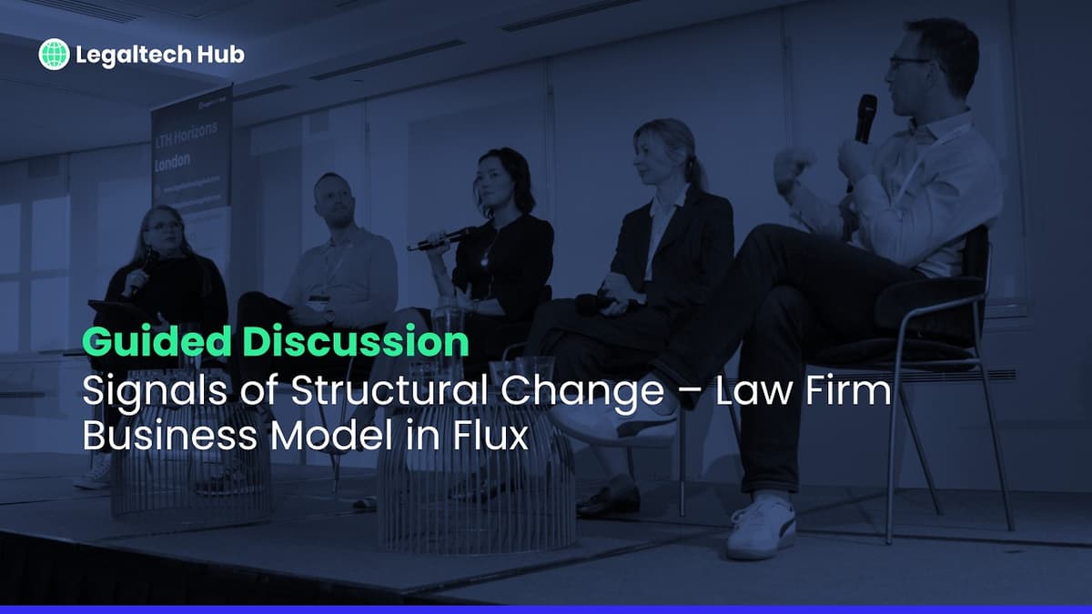 Signals of Structural Change – Law Firm Business Model in Flux