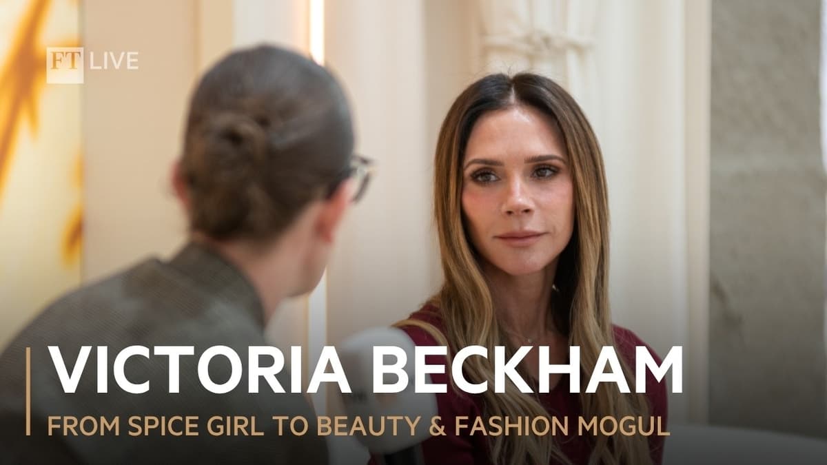 Victoria Beckham: From "Celebrity Brand" To Global Luxury Business | #FTLuxury