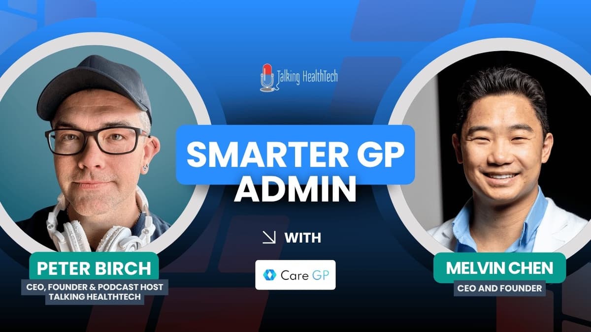 609 - Automating Primary Care Admin with Care GP: AI Solutions for Australian Clinics