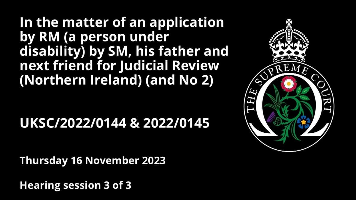 In the Matter of an Application by RM by SM for Judicial Review (Northern Ireland)